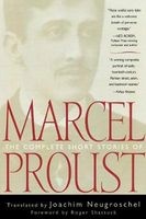 The Complete Short Stories of  (Paperback, New edition) - Marcel Proust Photo