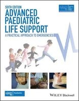 Advanced Paediatric Life Support - A Practical Approach to Emergencies (Paperback, 6th Revised edition) - Advanced Life Support Group Photo