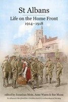St Albans - Life on the Home Front, 1914-1918 (Paperback) - Sue Mann Photo