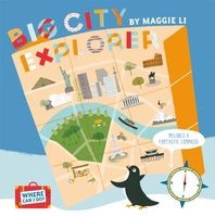 Where Can I Go? Big City Explorer - Amazing World City Maps and Facts (Hardcover) - Maggie Li Photo