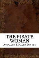 The Pirate Woman (Paperback) - Aylward Edward Dingle Photo