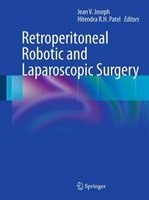 Retroperitoneal Robotic and Laparoscopic Surgery (Hardcover, Edition.) - Jean Joseph Photo
