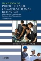 Handbook of Principles of Organizational Behavior - Indispensable Knowledge for Evidence-Based Management (Paperback, 2nd Revised edition) - Edwin A Locke Photo