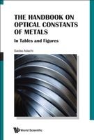 The Handbook on Optical Constants of Metals - In Tables and Figures (Hardcover) - Sadao Adachi Photo