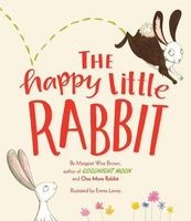 The Happy Little Rabbit (Hardcover) - Margaret Wise Brown Photo