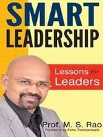 Smart Leadership - Lessons for Leaders (Paperback) - MS Rao Photo