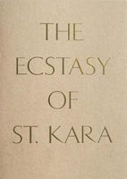 The Ecstasy of St. Kara - Kara Walker, New Work (Paperback) - Reto Thuring Photo