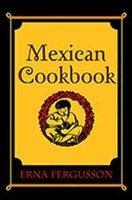 Mexican Cookbook (Hardcover, New edition) - Erna Fergusson Photo