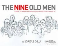 The Nine Old Men: Lessons, Techniques, and Inspiration from Disney's Great Animators (Hardcover) - Andreas Deja Photo