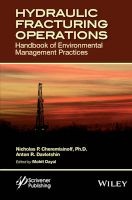 Hydraulic Fracturing Operations - Handbook of Environmental Management Practices (Hardcover) - Nicholas P Cheremisinoff Photo