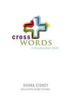 Cross Words - A Devotional for Youth (Paperback) - Duana Cisney Photo