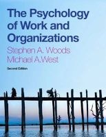 The Psychology of Work and Organizations (Paperback, 2nd International edition) - Steve Woods Photo