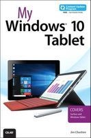 My Windows 10 Tablet (Includes Content Update Program) - Covers Windows 10 Tablets Including Microsoft Surface Pro (Paperback) - Jim Cheshire Photo