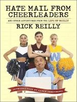 Hate Mail from Cheerleaders - And Other Adventures from the Life of Reilly (Standard format, CD, Library ed) - Rick Reilly Photo