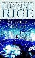 Silver Bells - A Holiday Tale (Paperback, Bantam mass market ed) - Luanne Rice Photo