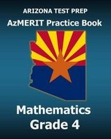 Arizona Test Prep Azmerit Practice Book Mathematics Grade 4 - Revision and Preparation for the Azmerit Math Assessments (Paperback) - Test Master Press Arizona Photo