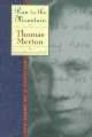 The Run to the Mountain, v. 1: Journals of  1939-1941 (Paperback, New Ed) - Thomas Merton Photo
