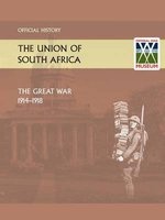 Union of South Africa and the Great War 1914-1918. Official History (Paperback) - Anon Photo