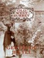 Old West Surrey (Paperback, New edition) - Gertrude Jekyll Photo