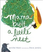 Mama Built a Little Nest (Hardcover) - Jennifer Ward Photo