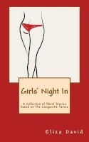 Girls' Night in - A Collection of Short Stories Based on the Cougarette Series (Paperback) - Eliza David Photo