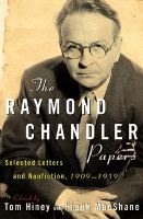 The  Papers - Selected Letters and Nonfiction 1909-1959 (Paperback) - Raymond Chandler Photo