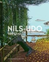 Nils-Udo - Sur L'eau (Paperback) - Nils Udo Photo
