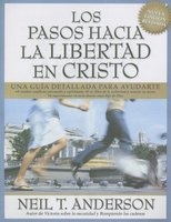 Los Pasos Hacia la Libertad en Cristo (Spanish, Paperback, 9th) - Neal Anderson Photo