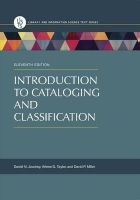 Introduction to Cataloging and Classification (Paperback, 11th Revised edition) - Arlene G Taylor Photo