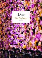 Dior Perfumes (Hardcover) - Chandler Burr Photo