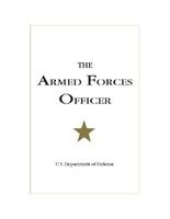 The Armed Forces Officer 2007 (Hardcover, Revised edition) - U S Department of Defense Photo
