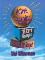 Active Learning - 101 Strategies to Teach Any Subject (Paperback, New) - Mel Silberman Photo