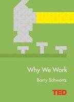 Why We Work (Hardcover) - Barry Schwartz Photo