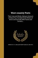 West-Country Poets (Paperback) - W H K William Henry Kearley Wright Photo