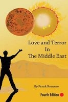 Love and Terror in the Middle East (Paperback, 4th) - Frank Joseph Romano Photo