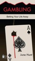 Gambling [ Hope for the Heart] - Betting Your Life Away (Paperback) - June Hunt Photo