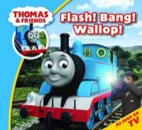 Thomas & Friends Flash! Bang! Wallop! (Paperback) -  Photo