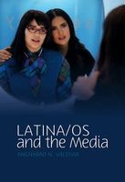 Latino/as in the Media (Hardcover) - Angharad N Valdivia Photo