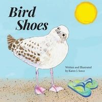 Bird Shoes (Paperback) - Karen J Sorce Photo