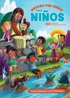 Nuestro Pan Diario Para Ninos (Spanish, Hardcover) - Crystal Bowman Photo