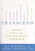 Transcend - Nine Steps to Living Well Forever (Paperback) - Ray Kurzweil Photo