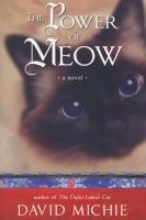 The Power of Meow (Paperback) - David Michie Photo