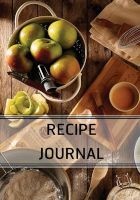 Recipe Journal - Blank Cookbook / Recipes & Notes with Index / 7x10: Diary, Cookbook, Recipe Journal (Paperback) - Waruable Photo