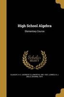 High School Algebra (Paperback) - H E Herbert Ellsworth 1861 Slaught Photo