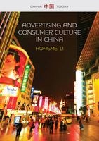 Advertising and Consumer Culture in China (Paperback) - Hongmei Li Photo