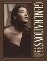 Generations in Black and White - Photographs from the James Weldon Johnson Memorial Collection (Paperback) - Rudolph P Byrd Photo