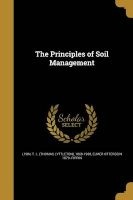 The Principles of Soil Management (Paperback) - T L Thomas Lyttleton 1869 193 Lyon Photo