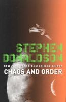 Chaos and Order, v. 3 (Paperback) - Stephen Donaldson Photo