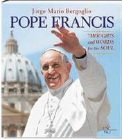 Pope Francis - Thoughts and Words for the Soul (Hardcover) - Giuseppe Costa Photo