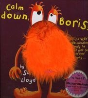 Calm Down Boris! (Hardcover) - Stella Gurney Photo